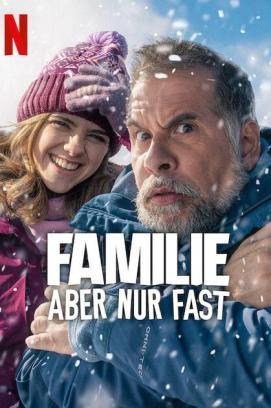 Familie, aber nur fast