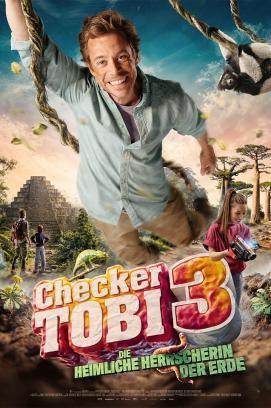 Checker Tobi 3 und die heimliche Herrscherin der Erde