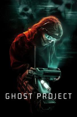 Ghost Project - Manches sollte ungesehen bleiben